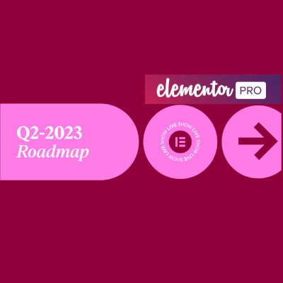 Elementor - Roadmap Event What’s Next in ‘Q2 01