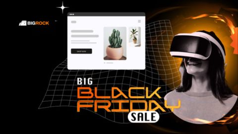 Black Friday Deals at BigRock Huge Savings on Domains, Hosting & Website Services