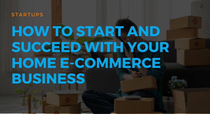 77 How to Start and Succeed with Your Home E-commer
